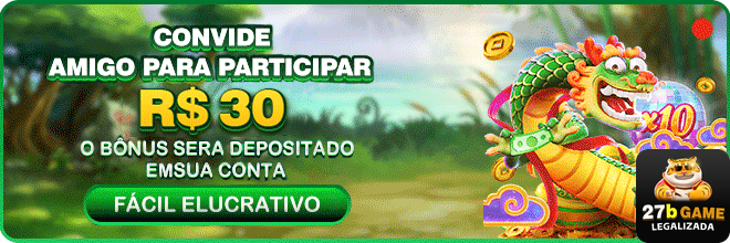 27b.com participe de exclusivo jogo